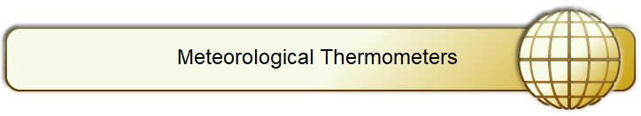 Meteorological Thermometers 