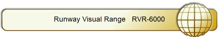 Runway Visual Range   RVR-6000